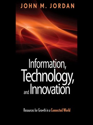 cover image of Information, Technology, and Innovation